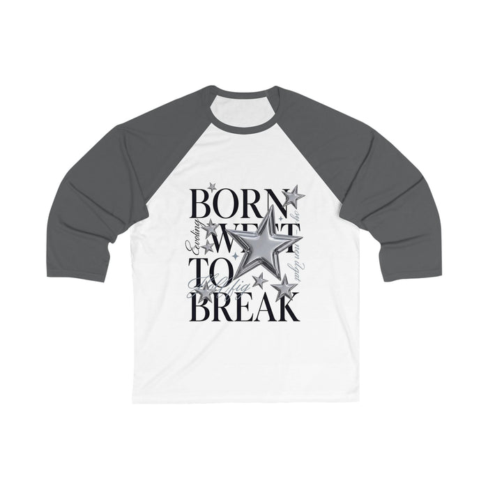 Baseball Tee — "Born With To Break" Star Graphic Raglan