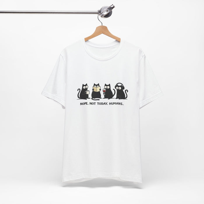 Cat Lineup T‑Shirt — "Nope. Not Today, Humans." Funny Cat Graphic Tee