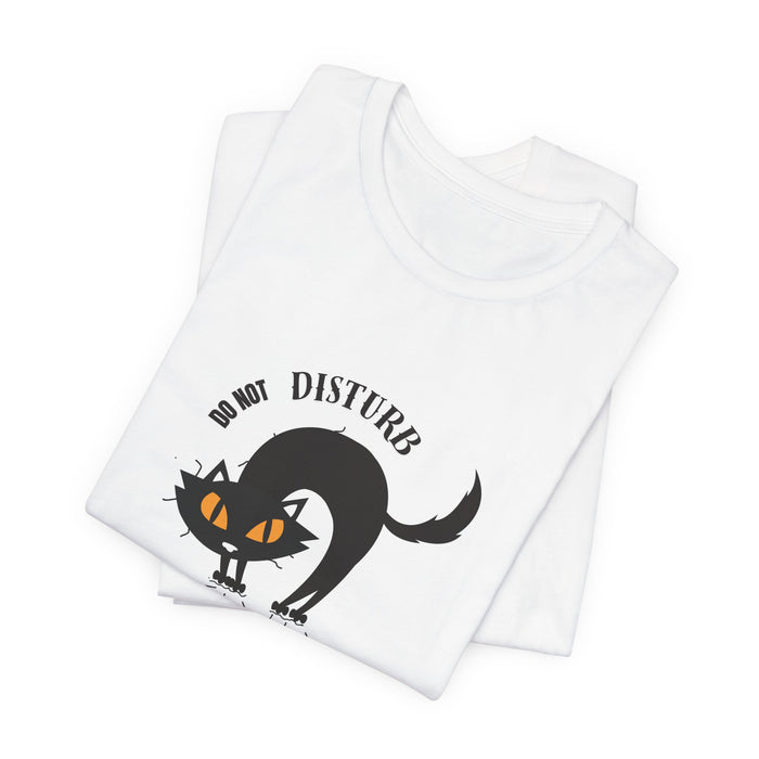 "Do Not Disturb" Black Cat T-Shirt — Halloween Cute Spooky Cat Tee