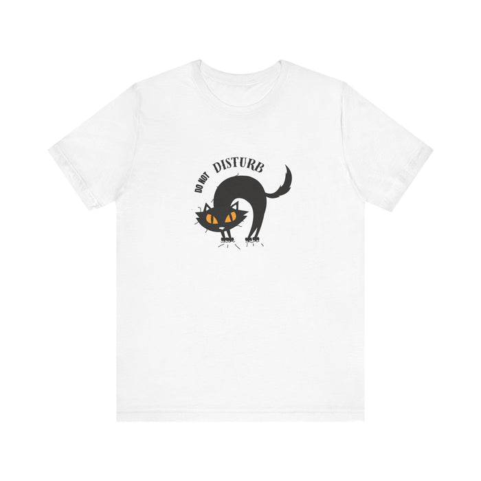"Do Not Disturb" Black Cat T-Shirt — Halloween Cute Spooky Cat Tee