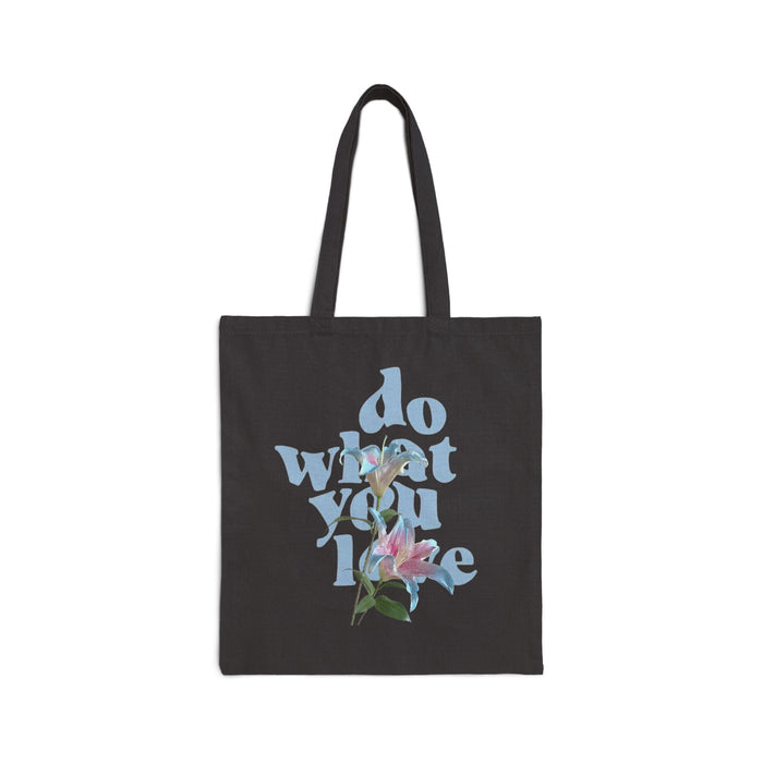 Do What You Love Floral Canvas Tote — Inspirational Cotton Grocery & Market Bag