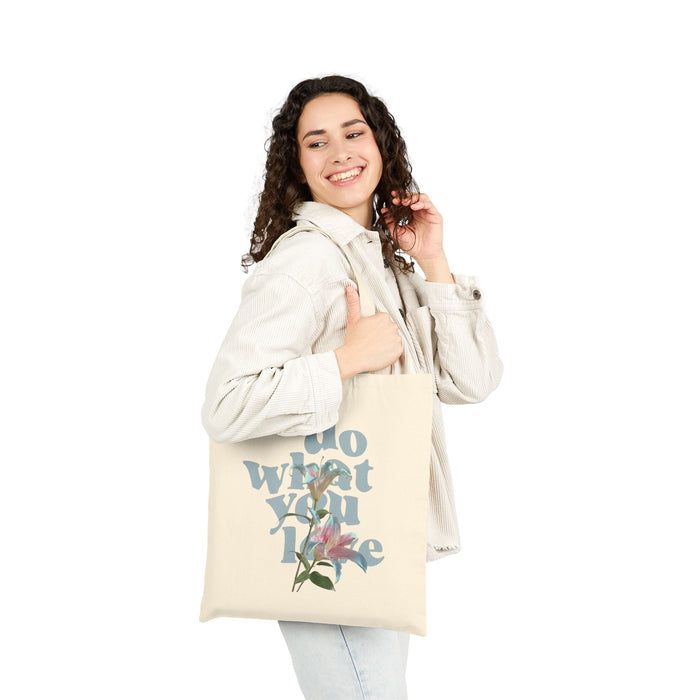 Do What You Love Floral Canvas Tote — Inspirational Cotton Grocery & Market Bag