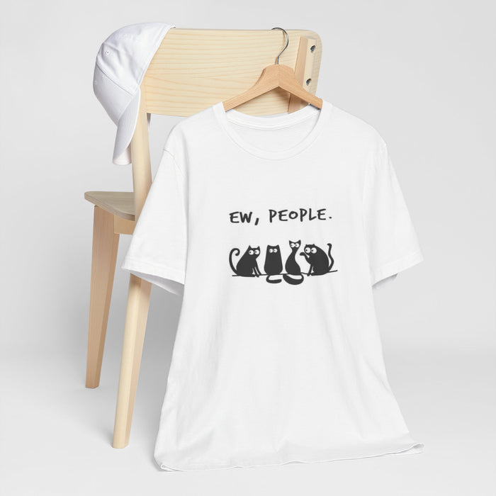 Ew, People. Cat Graphic Tee — Funny Introvert Cat T‑Shirt