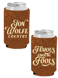 Famous Among Fools Koozie