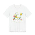 Floral 'Happiness Blooms From Within' Tee — Spring Flower Graphic T-Shirt