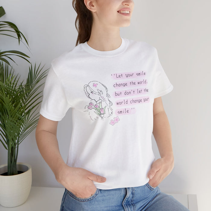 Inspiring Smile Tee — “Let your smile change the world...” Graphic T-Shirt