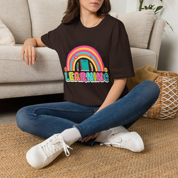 It's a Beautiful Day for Learning T-Shirt | Rainbow School Design