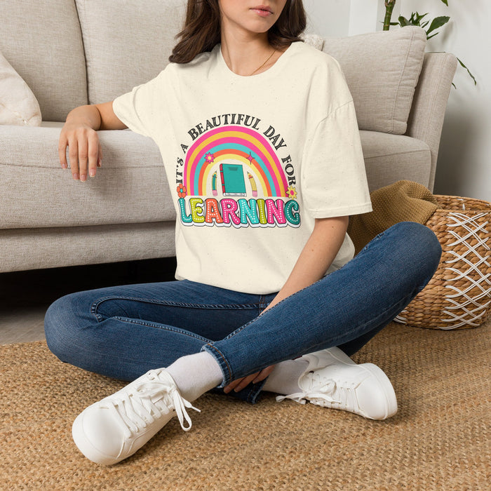 It's a Beautiful Day for Learning T-Shirt | Rainbow School Design
