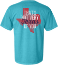 Not Very Texas T-shirt