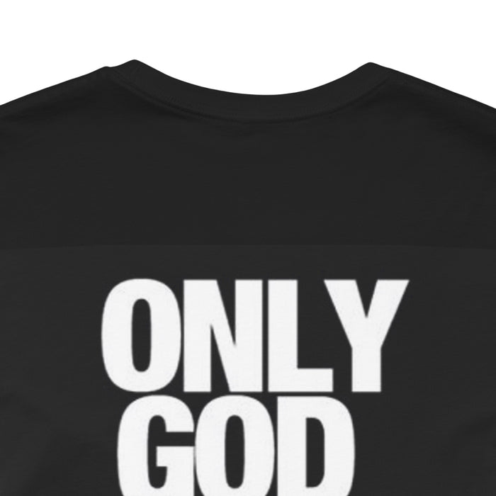 Only God Can Judge Me T‑Shirt — Bold Graphic Religious Tee