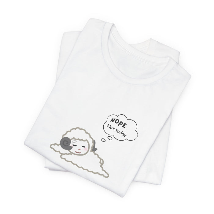 Sheep Nap T‑Shirt — Cute "Nope, Not Today" Lazy Lamb Tee