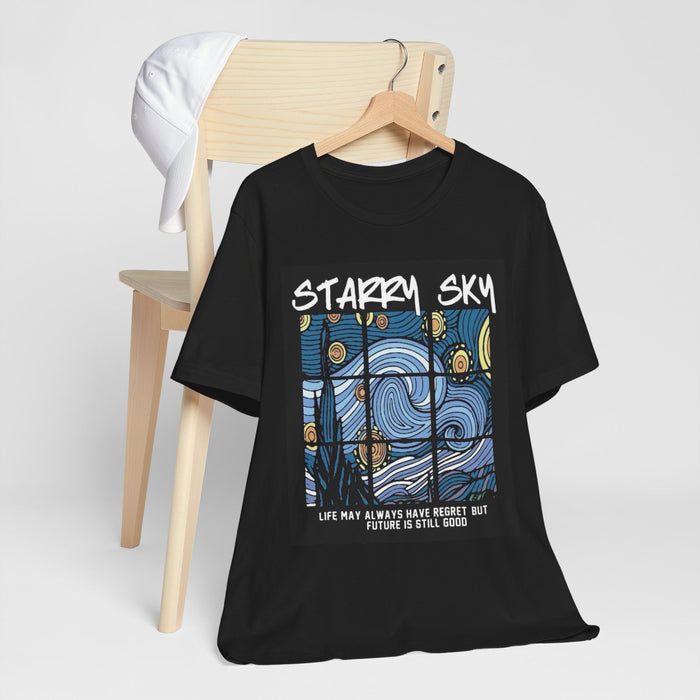 Starry Sky Tee — 'Life May Always Have Regret But Future Is Still Good' Graphic T-Shirt