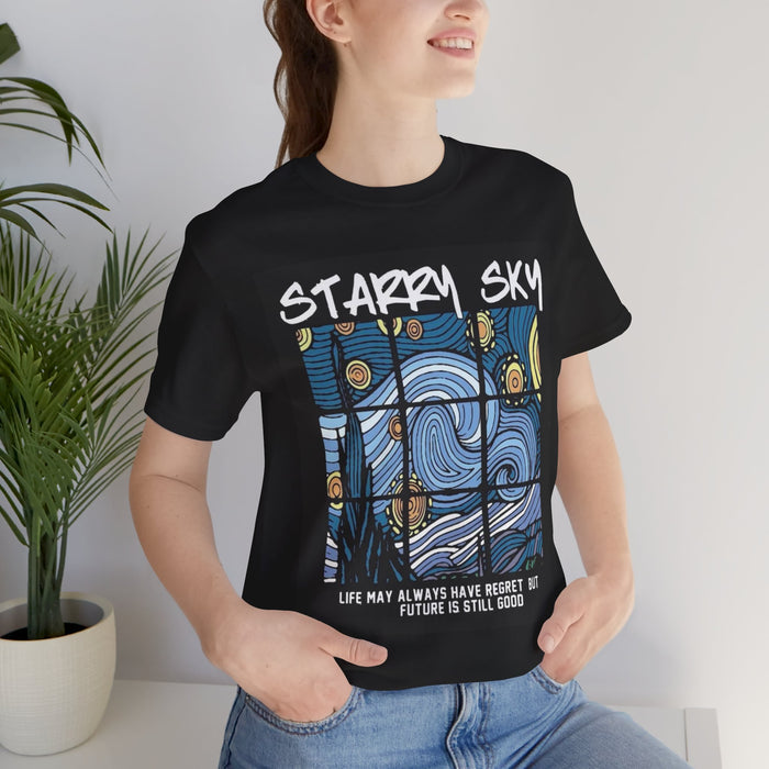 Starry Sky Tee — 'Life May Always Have Regret But Future Is Still Good' Graphic T-Shirt