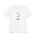 T‑Shirt — Born to Be Real Not Perfect Graphic Tee